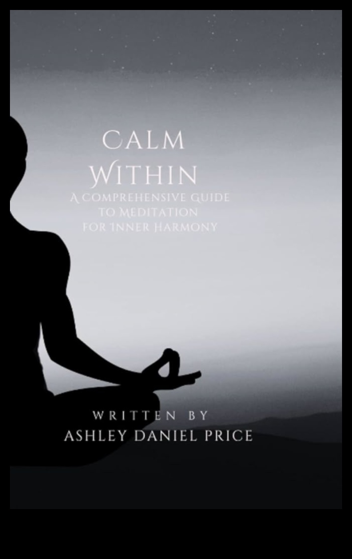 הנתיב של מדיטציית רוגע בתוך הכאוס להרמוניה פנימית 1 רוגע בתוך כאוס: גילוי ההרמוניה הפנימית של מדיטציה